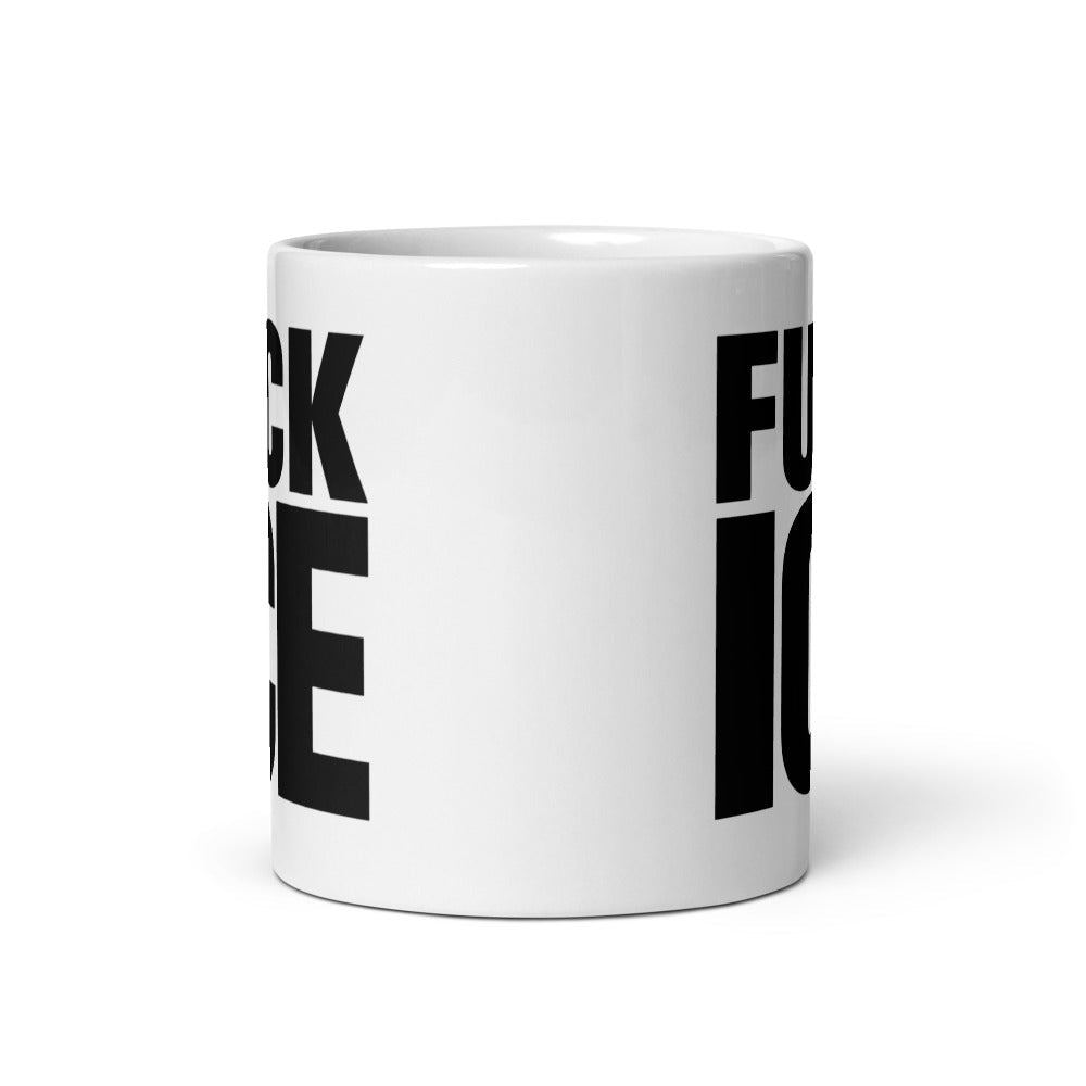 White Mug with Black "FUCK ICE" text