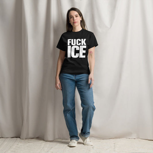 Black T-Shirt with White "FUCK ICE" text